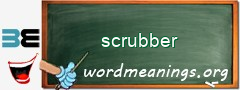 WordMeaning blackboard for scrubber